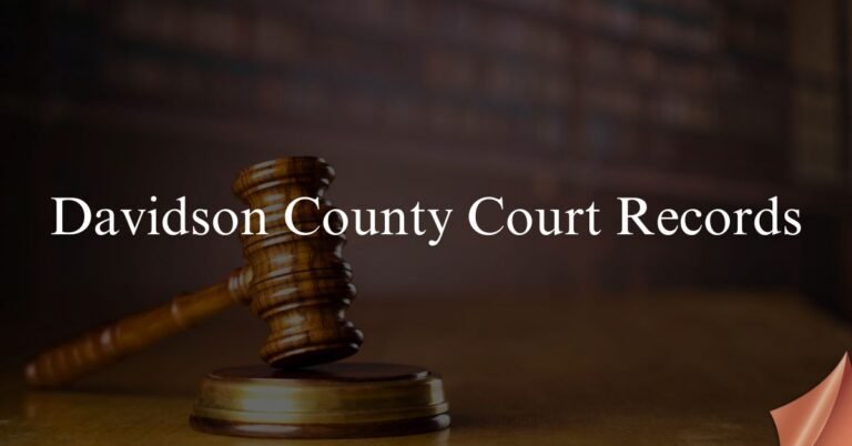 Davidson County Court Records Davidson County Court Records