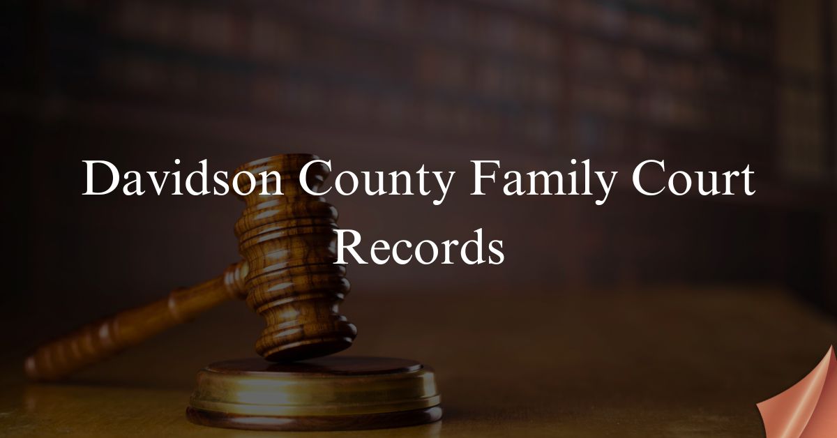 Davidson County Family Court Records